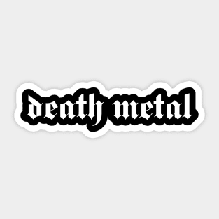 death metal Sticker